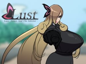 Lust – Grace And The Inferior – [ひろいんそふと] | DLsite