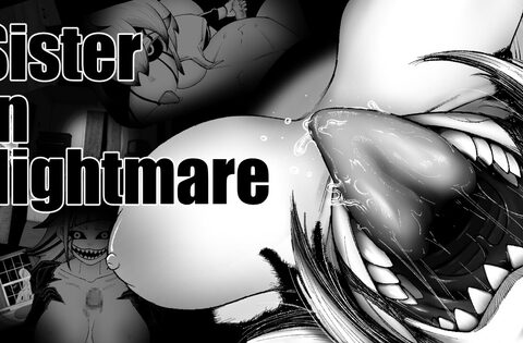 Sister In Nightmare [Now] | DLsite